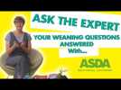 Ask the expert: your weaning questions answered with Rachel FitzD and ASDA