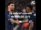 Le débrief express de PSG-OL