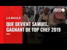 La Baule. Que devient Samuel, le gagnant de Top chef 2019 ?