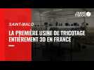 À Saint-Malo, 3D-Tex fabrique des pulls en 3D
