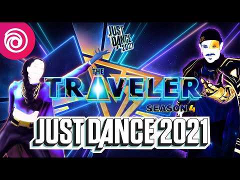 Season 4: The Traveler | Just Dance 2021 | OFFICIAL TRAILER