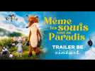 Même les souris vont au paradis - Trailer BE