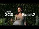Galaxy Buds2 x Charli XCX | Samsung