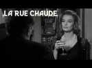 LA RUE CHAUDE - Extrait « La Maison de poupées »