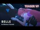 BELLE - Teaser VF