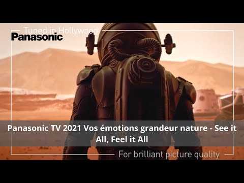 Panasonic TV OLED 2021 Vos émotions grandeur nature - See it All, Feel it All