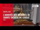 VIDÉO. Les reliques de sainte Thérèse de Lisieux à Morlaix