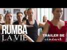 Rumba la vie - Trailer BE - Label : Cineart - Category : Cinéma