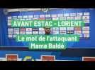 Avant Estac-Lorient Baldé: «Le groupe travaille pour obtenir de bons résultats»