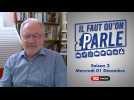 Il faut qu'on parle - S02 - 01/12/21 - Nathan Clumeck