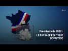 Présidentielle 2022 : le paysage politique français se précise