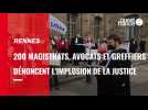 VIDÉO. 200 magistrats, greffiers et avocats dénoncent l'implosion de la justice à Rennes