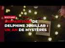 Disparition de Delphine Jubillar : un an de mystères