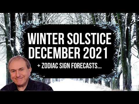 Winter Solstice Astrology 21st/22nd December 2021 + FREE Zodiac Forecasts