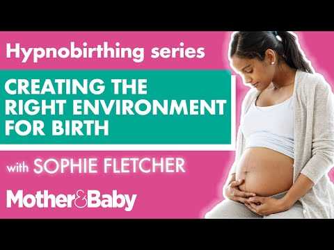 Hypnobirthing series: Why your environment matters