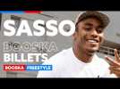 Sasso | Freestyle Booska Billets