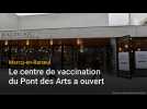 Marcq-en-BarSul : le centre de vaccination du Pont des Arts a ouvert