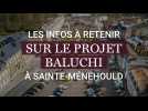 Projet Baluchi à Sainte-Ménehould