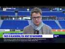 Face à Glasgow, l'OL veut se rassurer