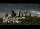 Ubisoft se lance dans les NFT, en commençant par Ghost Recon Breakpoint
