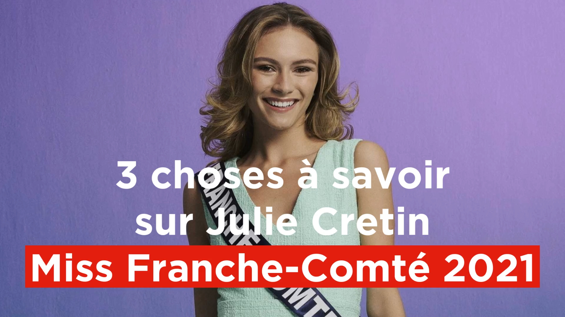 Julie Cretin représentera la région au concours Miss France 2022 - France  Bleu