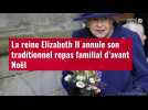 VIDÉO. La reine Elizabeth II annule son traditionnel repas familial d'avant Noël