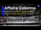 Le militant nationaliste corse Yvan Colonna est décédé après avoir été tabassé en prison