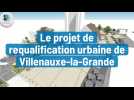 Le projet de requalification urbaine de Villenauxe-la-Grande