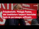 VIDÉO. Présidentielle. Philippe Poutou, une candidature toujours incertaine faute de parra