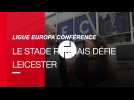 Ligue Europa Conférence: le Stade Rennais défie Leicester