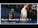 C1 : Le débrief express de Real Madrid-PSG