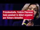 VIDÉO. Présidentielle. Valérie Pécresse huée pendant le débat organisé par Valeurs Actuell