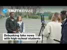 Truth or Fake 2022: Debunking fake news with high-school students
