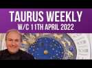 Taurus Horoscope Weekly Astrology from 11th April 2022