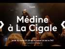 Médine en concert à La Cigale, diffusé sur Culturebox le 31/03/22