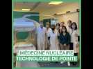 Médecine nucléaire : technologie de pointe