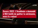 VIDÉO. Oscars 2022. L'Académie a demandé à Will Smith de quitter la cérémonie, mais il a refusé