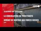 VIDÉO. Guerre en Ukraine : à Trostyanets, la chocolaterie a servi de dortoir pour les forces russes