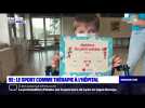 5e : Le sport comme thérapie à l'hôpital