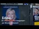 Présidentielle: Et si Marine Le Pen l'emportait ? Par Nicolas Domenach