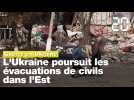 Guerre en Ukraine: Les évacuation de civils se poursuivent dans l'Est