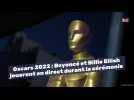 Oscars 2022 : Beyoncé et Billie Eilish joueront en direct durant la cérémonie