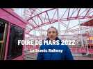 Foire de Mars 2022 : le Scenic Railway