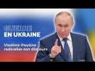 Guerre en Ukraine: Vladimir Poutine radicalise son discours