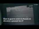 Avec la guerre en Ukraine l'UE a changé profondément son cours géopolitique