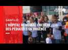 VIDEO. Mobilisation à l'hôpital Mémorial de Saint-Lô, pour préserver le service pédiatrie