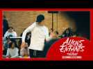 ALLONS ENFANTS | Spot 15' #7