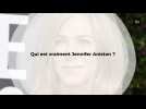 Qui est vraiment Jennifer Aniston ?