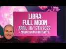 Libra Full Moon / Super Moon / Pink Moon - 16th/17th April 2022 Astrology + Zodiac Forecasts
