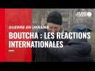 VIDÉO. Guerre en Ukraine : après le massacre à Boutcha, les réactions internationales tombent